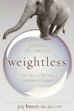 Weightless, by Gregg McBride